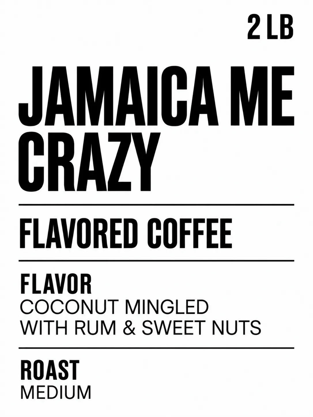 Jamaica Me Crazy Coffee