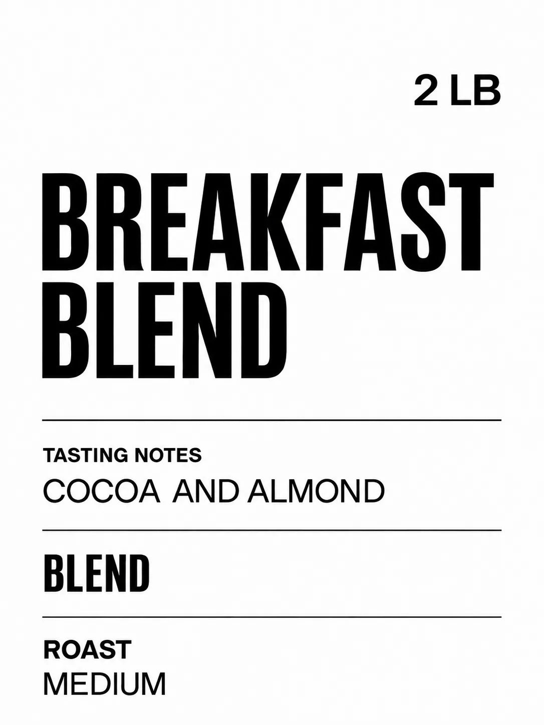 Breakfast Blend Coffee