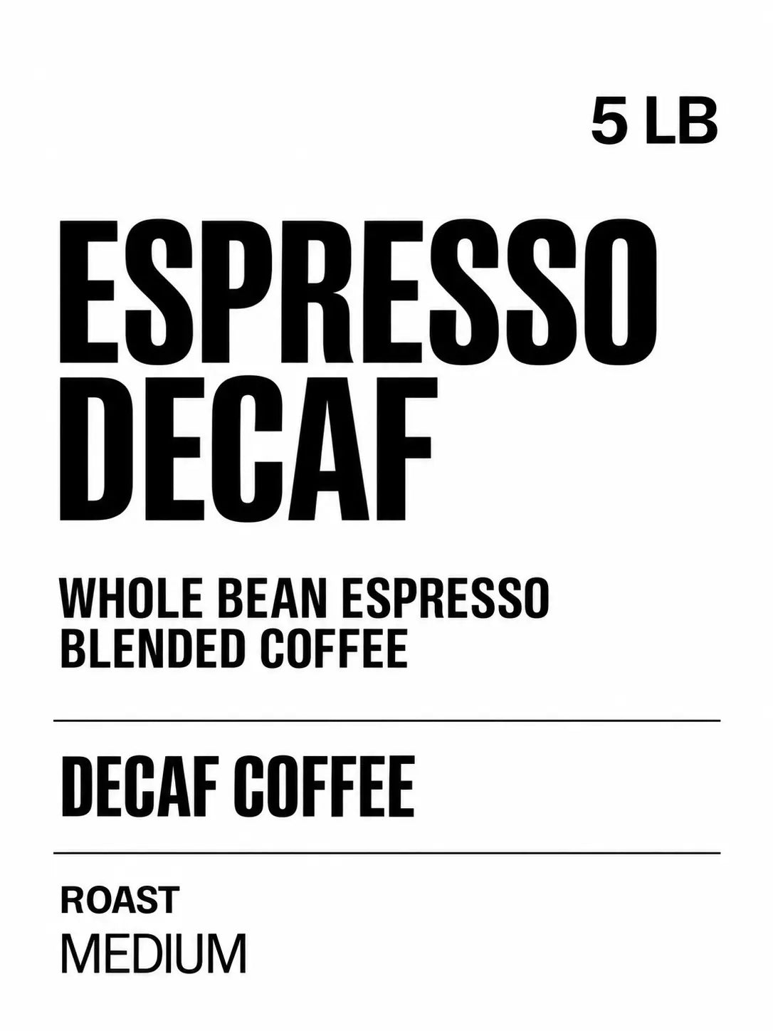 Espresso Decaf Coffee