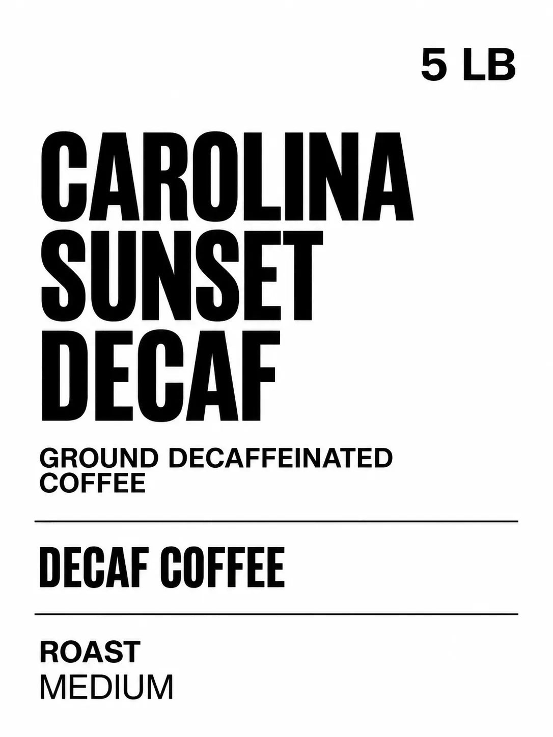 Carolina Sunset Decaf Coffee